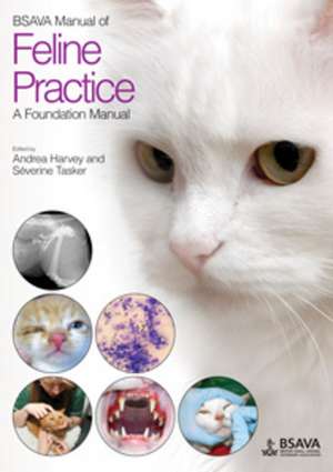 BSAVA Manual of Feline Practice – A Foundation Manual de A Harvey