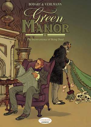 Green Manor Vol.2: The Inconvenience of Being Dead de Fabien Vehlmann