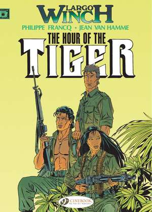 Largo Winch Vol. 4: The Hour of the Tiger de Jean Van Hamme