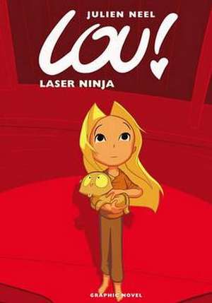 Laser Ninja de Julien Neel