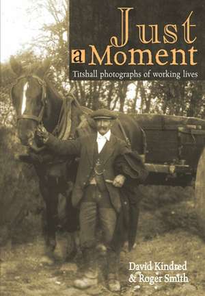 Just a Moment de David Kindred