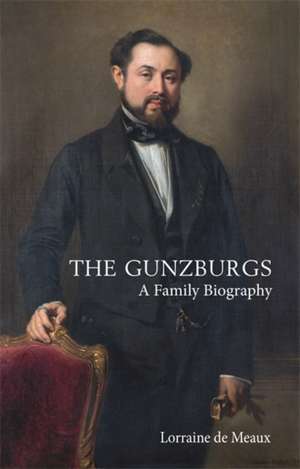 The Gunzburgs de Lorraine de Meaux