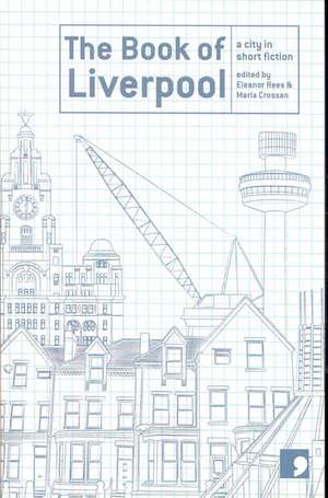 The Book of Liverpool de Margaret Murphy