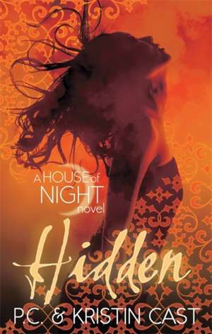 Hidden: House of Night 10 de Kristin Cast