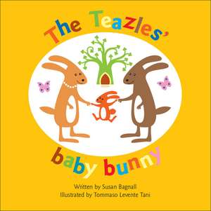 The Teazles' Baby Bunny de Susan Bagnall