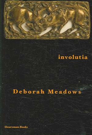 Involutia de Deborah Meadows