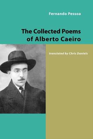 The Collected Poems of Alberto Caeiro de Fernando Pessoa