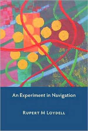 An Experiment in Navigation de Rupert M. Loydell