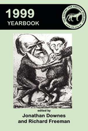 Centre for Fortean Zoology Yearbook 1999 de Jonathan Downes