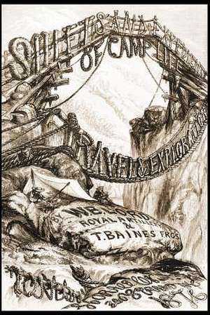 Shifts and Expedients of Camp Travel and Exploration: UK Amphibians and Reptiles de W. B. Lord