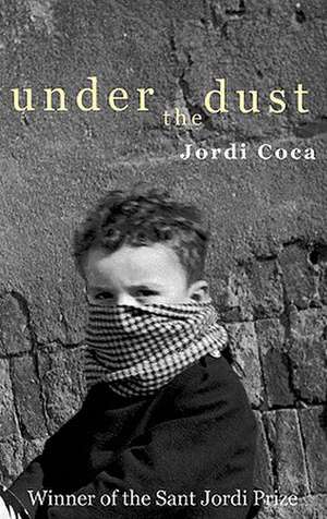 Under the Dust de Jordi Coca