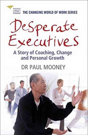 Desperate Executives de Paul Mooney