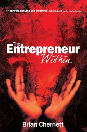 The Entrepreneur Within de Brian Chernett