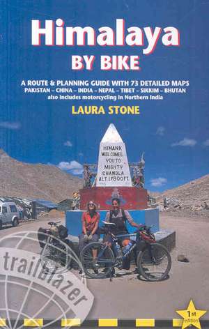 Himalaya by Bike de Laura Stone