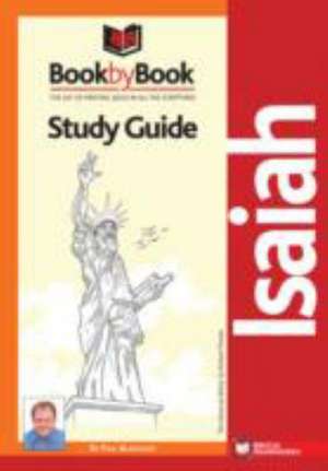 BOOK BY BOOK ISAIAH STUDY GUIDE de PAUL BLACKHAM