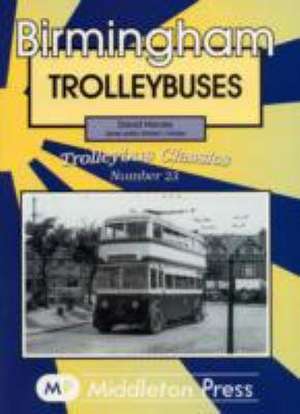 Birmingham Trolleybuses de David Harvey