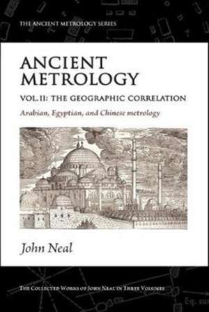 Ancient Metrology, Vol II de John Neal