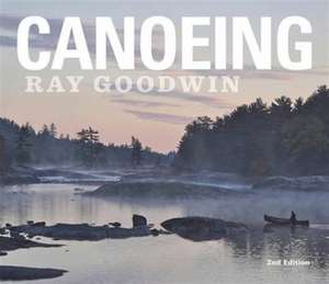 Canoeing de Ray Goodwin