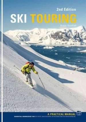 Ski Touring de Bruce Goodlad