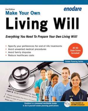 Make Your Own Living Will de Enodare