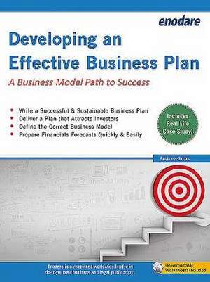 Developing an Effective Business Plan: A Business Model Path to Success