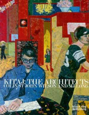 Kitaj: Colin St John Wilson and MJ Long de Rachel Pfleger