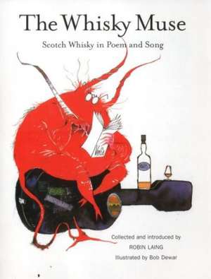 The Whisky Muse de Robin Laing