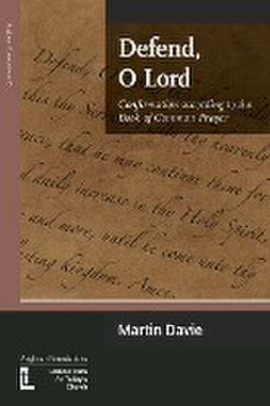 Defend, O Lord de Martin Davie