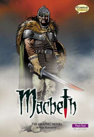 Macbeth The Graphic Novel de William Shakespeare