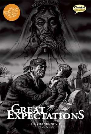 Great Expectations the Graphic Novel: Original Text de Charles Dickens