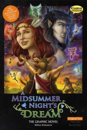 Midsummer Night's Dream the Graphic Novel de William Shakespeare