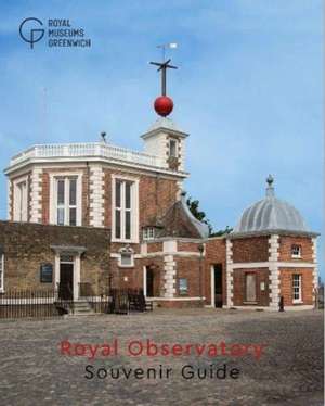 Royal Observatory Souvenir Guide de Royal Observatory Greenwich