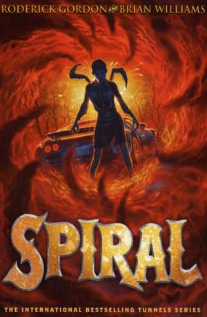 Spiral de Roderick Gordon