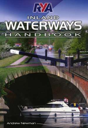 RYA Inland Waterways Handbook de Andrew Newman