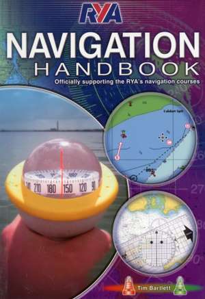 RYA Navigation Handbook de Melanie Bartlett