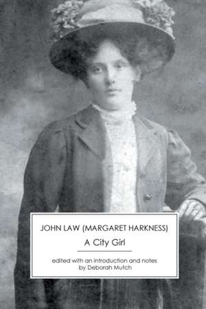 A City Girl de Margaret Harkness