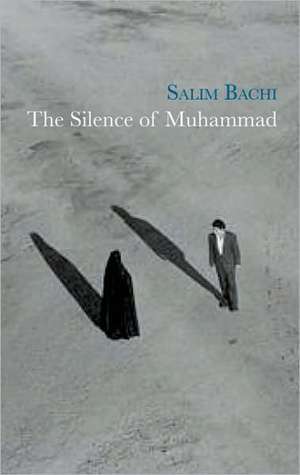 The Silence of Mohammed de Christopher Moncrieff