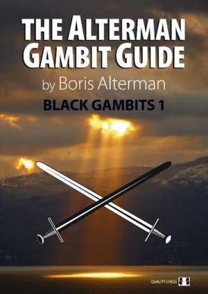 Black Gambits 1 de Boris Alterman