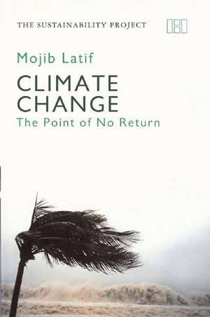 Latif, M: Climate Change de Mojib Latif