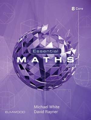 Essential Maths 8 Core de David Rayner