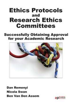 Ethics Protocols and Research Ethics Committees de D. Remenyi