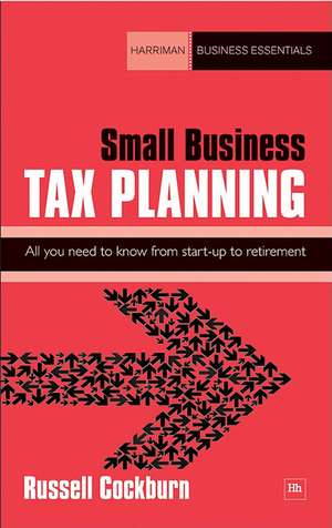 Small Business Tax Planning de Russell Cockburn