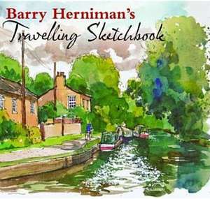 Barry Herniman's Travelling Sketchbook de Barry Herniman