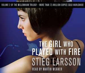 Larsson, S: The Girl Who Played with Fire de Stieg Larsson