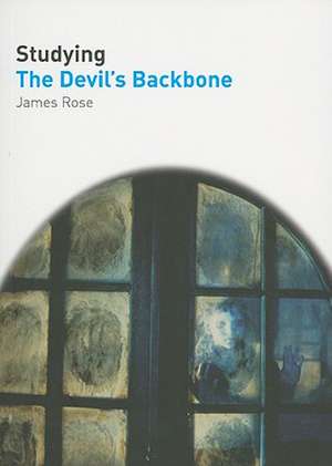 Studying The Devil`s Backbone de James Rose