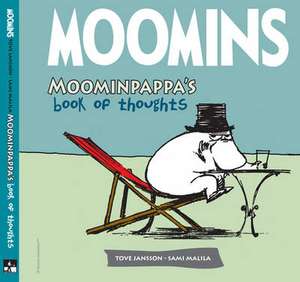 Malila, S: Moominpappa's Book of Thoughts de Tove Jansson