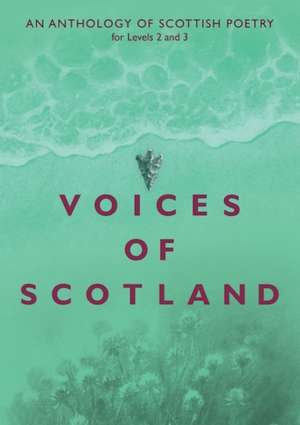 Voices of Scotland de Lorna Smith