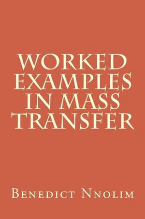 Worked Examples in Mass Transfer: The Awen Anthology of Eco-Spiritual Poetry