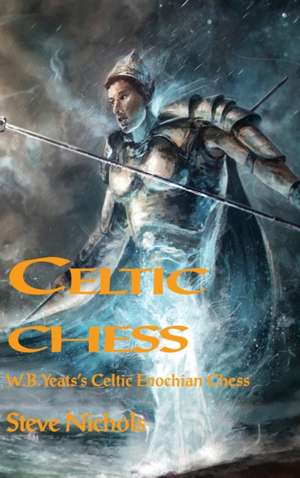 Celtic Chess de Steve Nichols