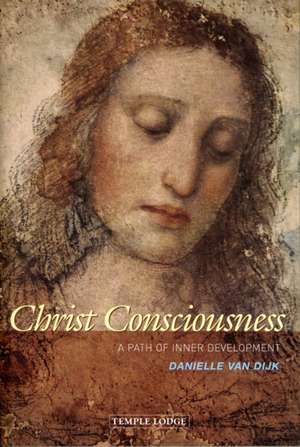 Christ Consciousness de Danielle Van Dijk